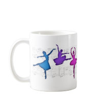 Ballet Day Ballerinas Coffee Mugs