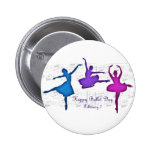 Ballet Day February 7 Buttons