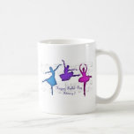 Ballet Day February 7 Coffee Mug