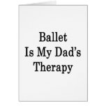 Ballet Is My Dad's Therapy