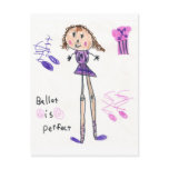 Ballet is Perfect Postcard