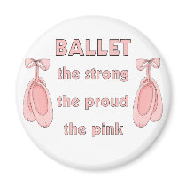 Ballet: The Brave The Strong The Pink