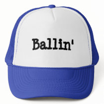 Ballin' Trucker Hat