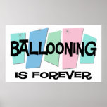 Ballooning Is Forever Print