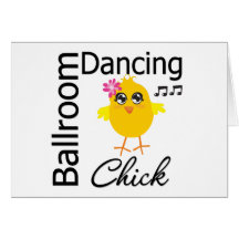 Ballroom Dancing Chick Greeting Card