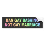 Ban Gay Bashing Bumper Sticker
