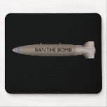 ban the bomb mousepads