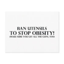 Ban Utensils to Stop Obesity Postcard