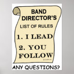 Band Director's List Of Rules Posters