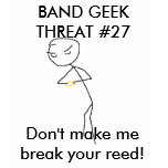Band Geek Threat #27 T-Shirt