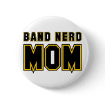 Band Nerd Mum buttons
