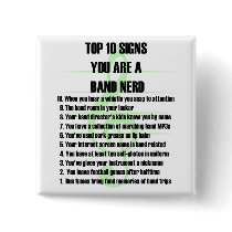 Band Nerd Top 10 Pinback Buttons