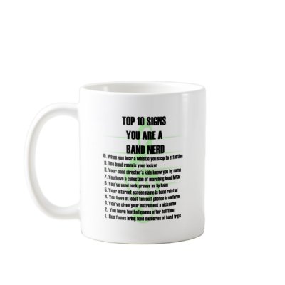 Band Nerd Top 10 Coffee Mugs by MarchingBand