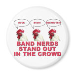Band Nerds Stand Out magnets