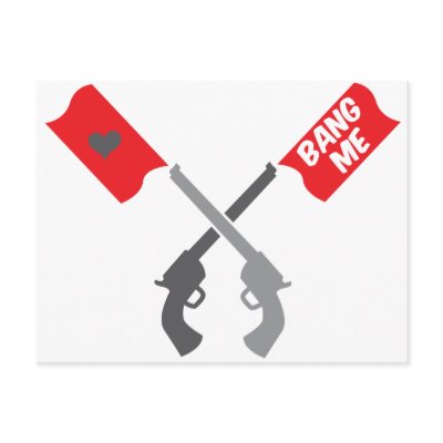 BANG ME guns crossed Postcard by JazzyHumor