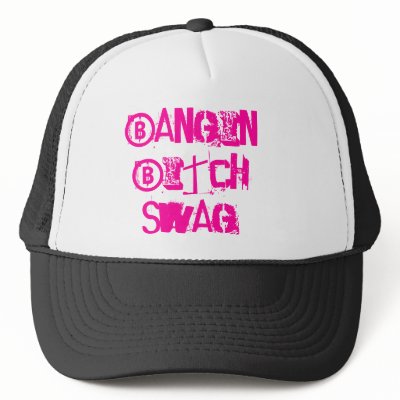bangin bitch swag trucker hats by sexyvinrouge