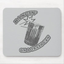 Bangin' On a Trash Can