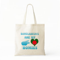 Bangladeshis are my Homies Bags