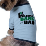 Bank of Dad pet clothing