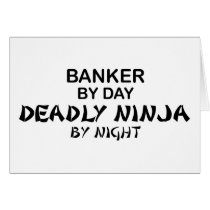 Banker Deadly Ninja by Night