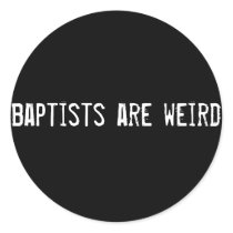 baptists are weird