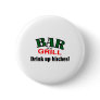 Bar and Grill (Drink Up Bitches)