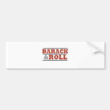 Barack and Roll Bumper Sticker