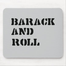 Barack and Roll T-shirt Mouse Pad