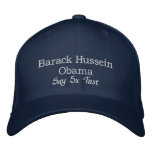 Barack Hussein Obama Say 5x fast Hat Embroidered Baseball Caps