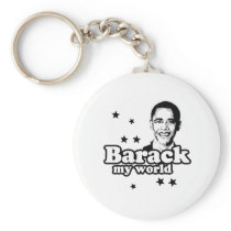 Barack My World Key Chains