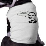 Barack Obama 1 Pet Tshirt