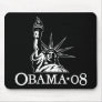 Barack Obama 2008 Statue of Liberty Mousepad