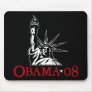 Barack Obama 2008 Statue of Liberty Mousepad