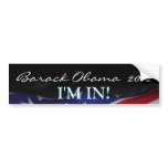 Barack OBAMA 2012 I'M IN Bumper Sticker bumper stickers