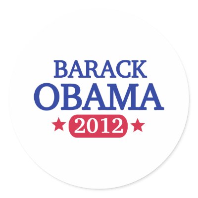 Barack Obama 2012 Round Sticker by Thinkdifferent