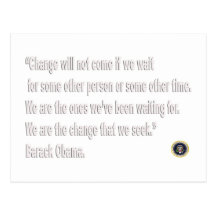 Barack Obama Change quote Postcard