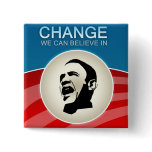 Barack Obama Change We Can Believe in Pins