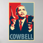 Barack Obama - Cowbell: OHP Poster posters