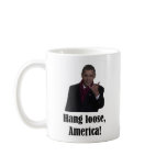 Barack Obama Hang Loose, America Shaka sign Coffee Mugs