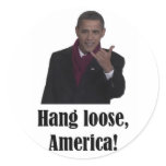 Barack Obama Hang Loose, America Shaka sign
