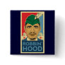 Barack Obama Hood Robin Hood Tee! Barrack Button