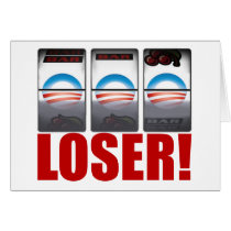 Barack Obama - Loser!