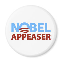 Barack Obama: Nobel Appeaser magnets