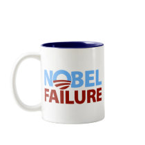 Barack Obama: Nobel Failure Mugs