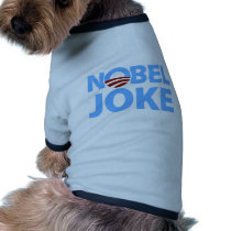 Barack Obama: Nobel Joke Doggie Tee Shirt