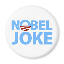 Barack Obama: Nobel Joke magnets