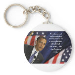 Barack Obama Quote on History Key Chains