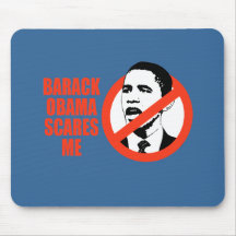 BARACK OBAMA SCARES ME / ANTI-OBAMA T-SHIRT MOUSE MAT
