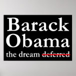 Barack Obama: The Dream Not Deferred Poster posters