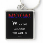 Barack  Obama Winning Around the World Keychains